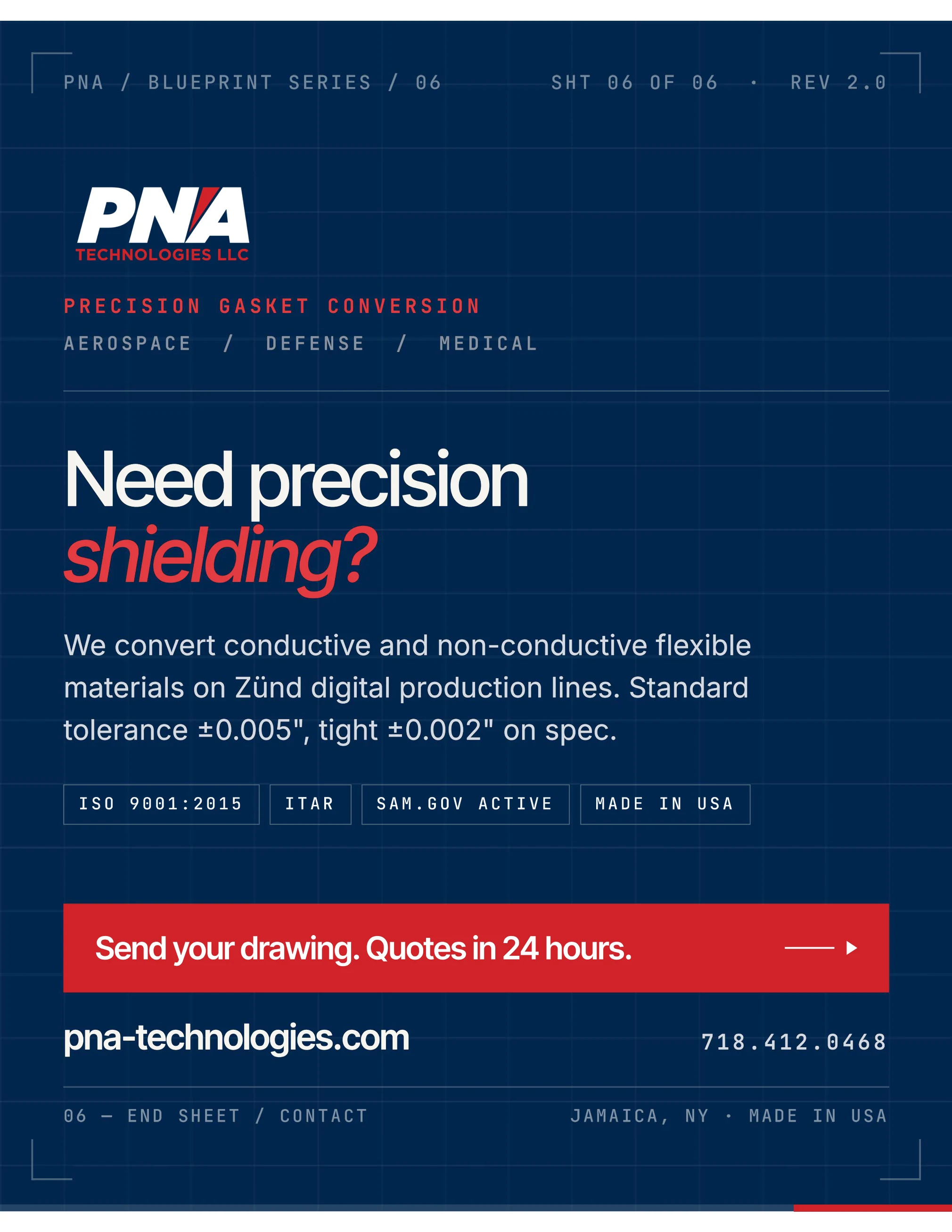 Carousel end sheet, need precision shielding, PNA Technologies contact and certifications